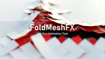 FoldMeshFX | 3ds Max  Animation Tool