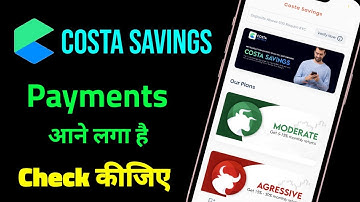 Costa Savings Payment Received now