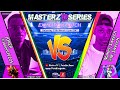 Masterz10series saison 2 ep 2 joker vs msweech  lexus vs soualiho  realpgm vs update20