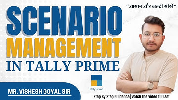 Scenario Management In Tally Prime || Learn Scenario Management In Tally Prime In Hindi.