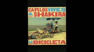 Carlos Vives ft. Shakira - La bicicleta Lyric/Testo