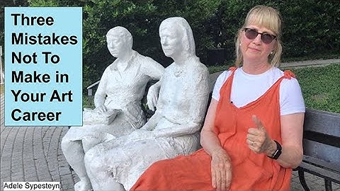 3 Mistakes Not To Make In Your Art Career / Art with Adele