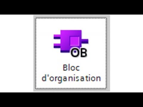 1- Formation TIA Portal - Blocs OB - Comment utiliser différents types