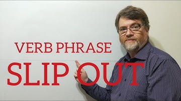 English Tutor Nick P Verb Phrase (136) Slip Out
