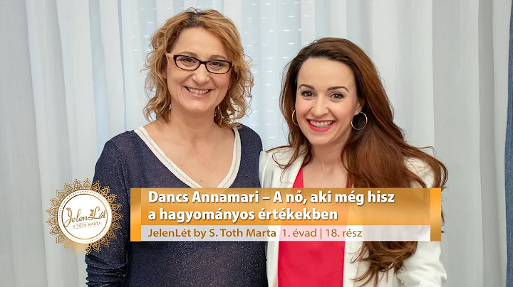 JelenLt by S. Toth Marta: Dancs Annamari  A n, aki...