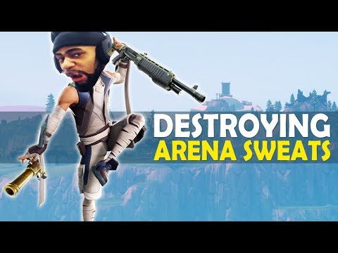 DESTROYING ARENA SWEATS | HIGH KILL FUNNY GAME - (Fortnite Battle Royale)