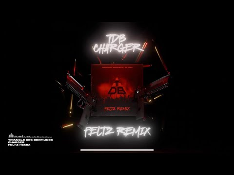 Triangle Des Bermudes CHARGER FELTZ Afro House Remix