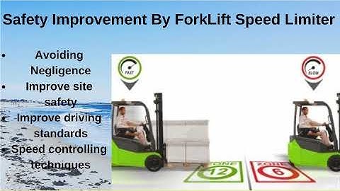 How Forklift Speed Limiter helps in Improving the Safety?