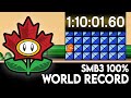 Super Mario Bros. 3 100% WORLD RECORD | 1:10:01