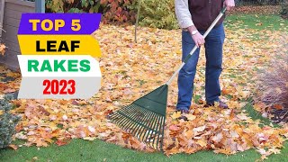 Top 5  Leaf Rakes 2023 | [Top 5 Pics]