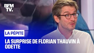 La surprise de Florian Thauvin à Odette