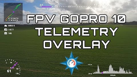 Testing Telemetry Overlay for the GoPro 10 Black with FPV 4K