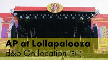 ArrayProcessing at Lollapalooza. d&b On location (EN)