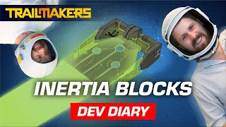 Inertia Blocks | Dev Diary #7