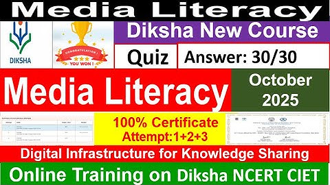 Online Training on Media and Literacy  on DIKSHA online course quiz answer 17 October 2025 #diksha