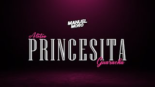 PRINCESITA - JERE KLEIN - DJ MANUEL MORO (Remix Aleteo, Guaracha)