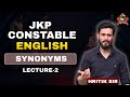  JKP Constable English | VOCABULARY | SYNONYMS | Lecture–2 | English With Hritik Sir
