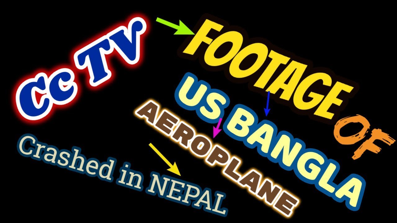 BANGLA AEROPLANE CRASHED IN NEPALCc TV Footage YouTube