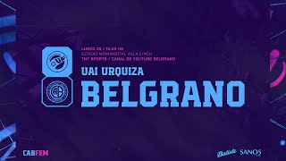 #FemeninoBelgrano - UAI Urquiza vs BELGRANO - Fecha 7 Torneo Apertura 2024