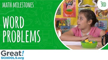 Can your 3rd grader do word problems like this? - Milestones from GreatSchools