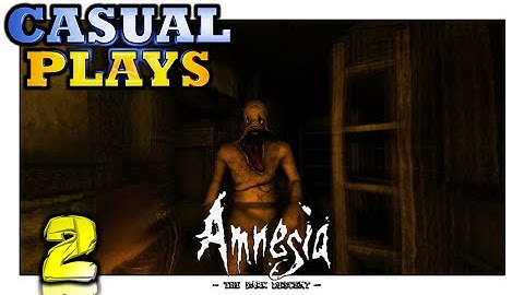 Amnesia: The Dark Descent Funny Moments - Part 2 (Casual Plays)
