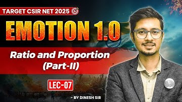 Ratio And Proportion For CSIR NET General Aptitude | Questions Practice | Emotion 1.0 | IFAS