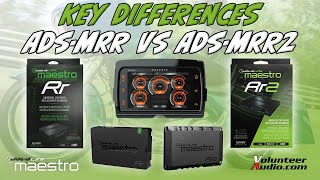 iDatalink Maestro ADSMRR vs MRR2  What features set them apart and which one is right for you?