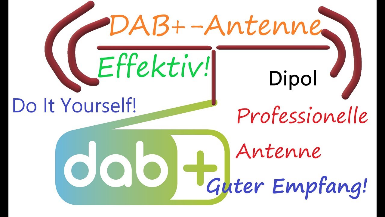 Update DAB+ Antenne selber bauen (sehr guter Empfang/Effektiv) \