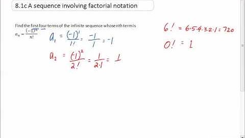 8 1c A sequence involving factorial notation