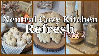 NEUTRAL COZY KITCHEN REFRESH