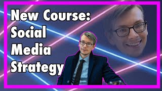 New Course Announcement: Social Media Strategy #socialmediastrategy #socialmedia #contentcreation