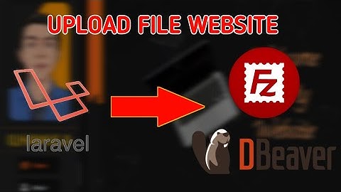 Cara Upload Website!! (Laravel, Dbeaver & FileZilla)
