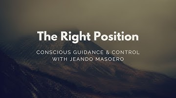 CGC #52: The Right Position - with Jeando Masoero