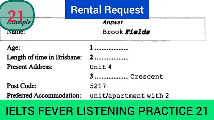 Ielts fever listening test 21 | rental request | brook fields
