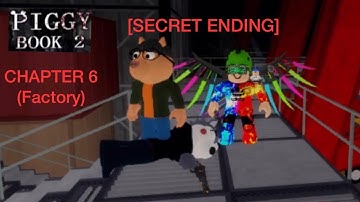 PIGGY BOOK 2: (Chapter 6) Factory [Secret Ending]