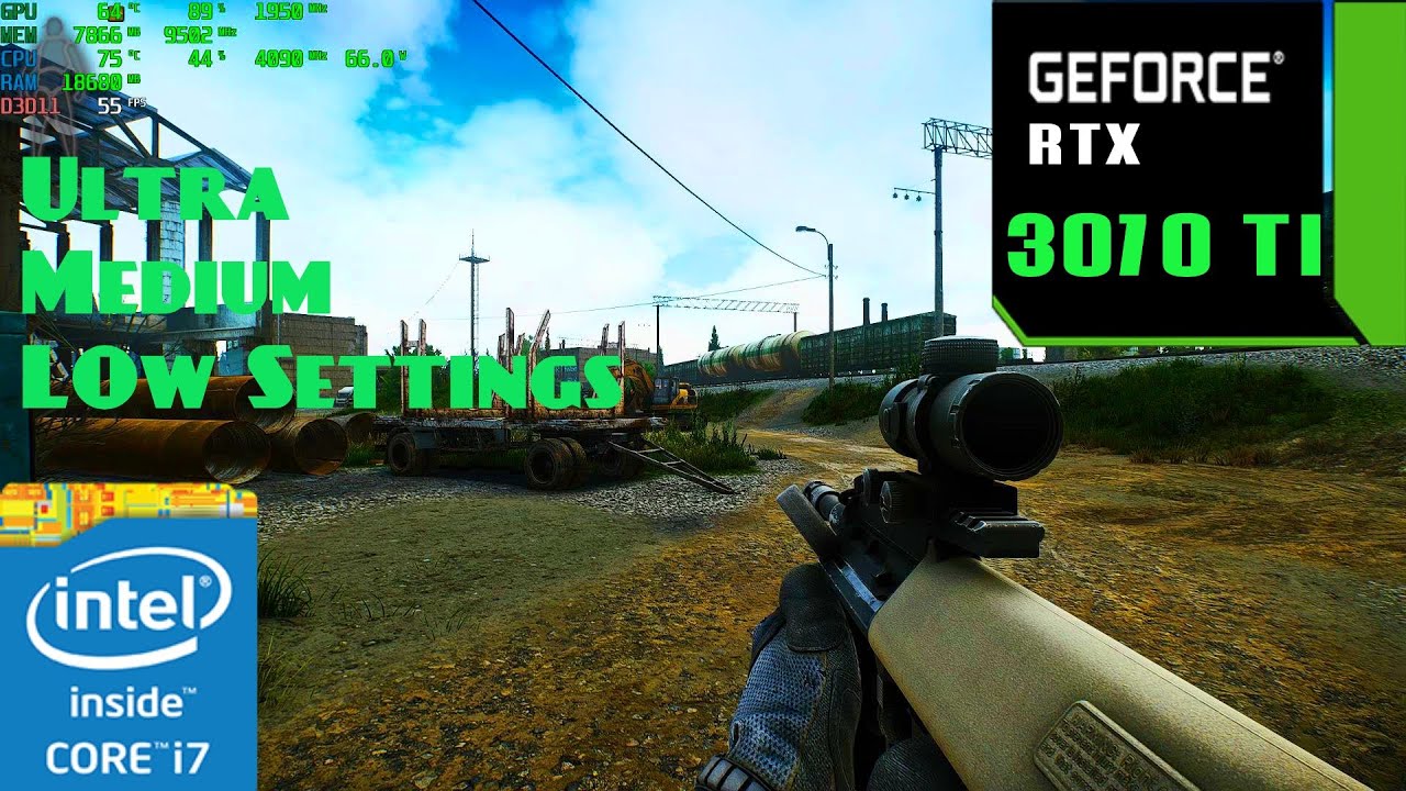 Escape From Tarkov RTX 3070 TI 8GB Ultra Medium Low Settings
