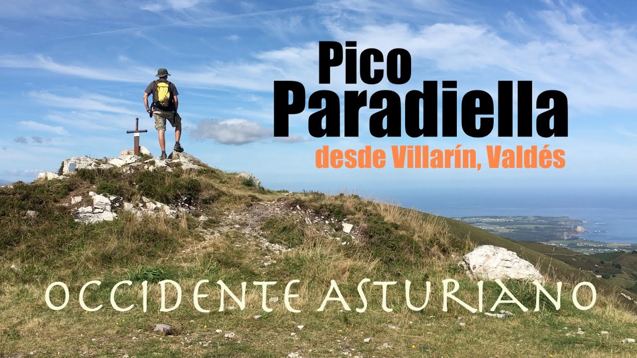 Pico Paradiella desde Villarín y bajada a Arcallana. Senderismo en Asturias - Occidente Asturiano