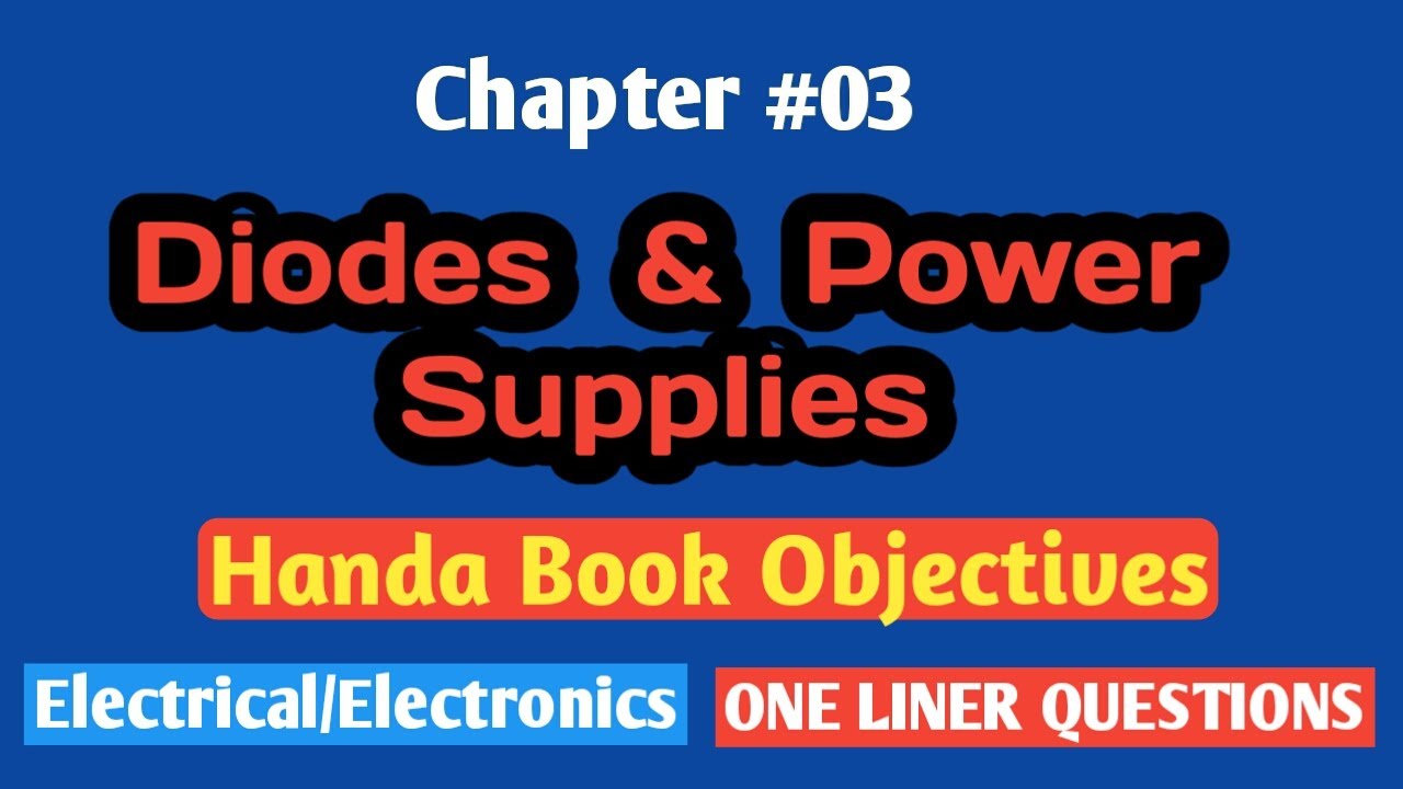 Diodes Mcqs Diodes and power supplies by Akhtar edupoint YouTube