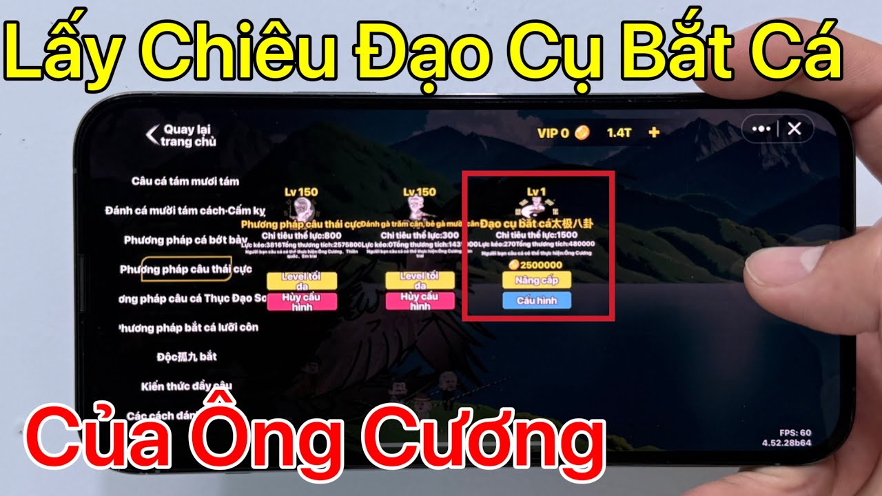 Cách lấy chiêu mới Đạo Cụ Bắt Cá và ông cương tóc đen trong câu cá vạn cân