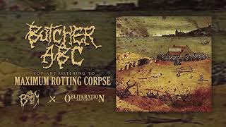 Watch Butcher Abc Maximum Rotting Corpse video