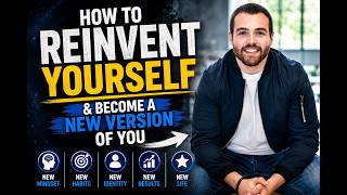How to Reinvent Yourself & Become A NEW Version of You | Once A Week with Billy G