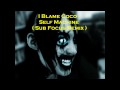 I Blame Coco - Self Machine  ( Sub Focus Remix )