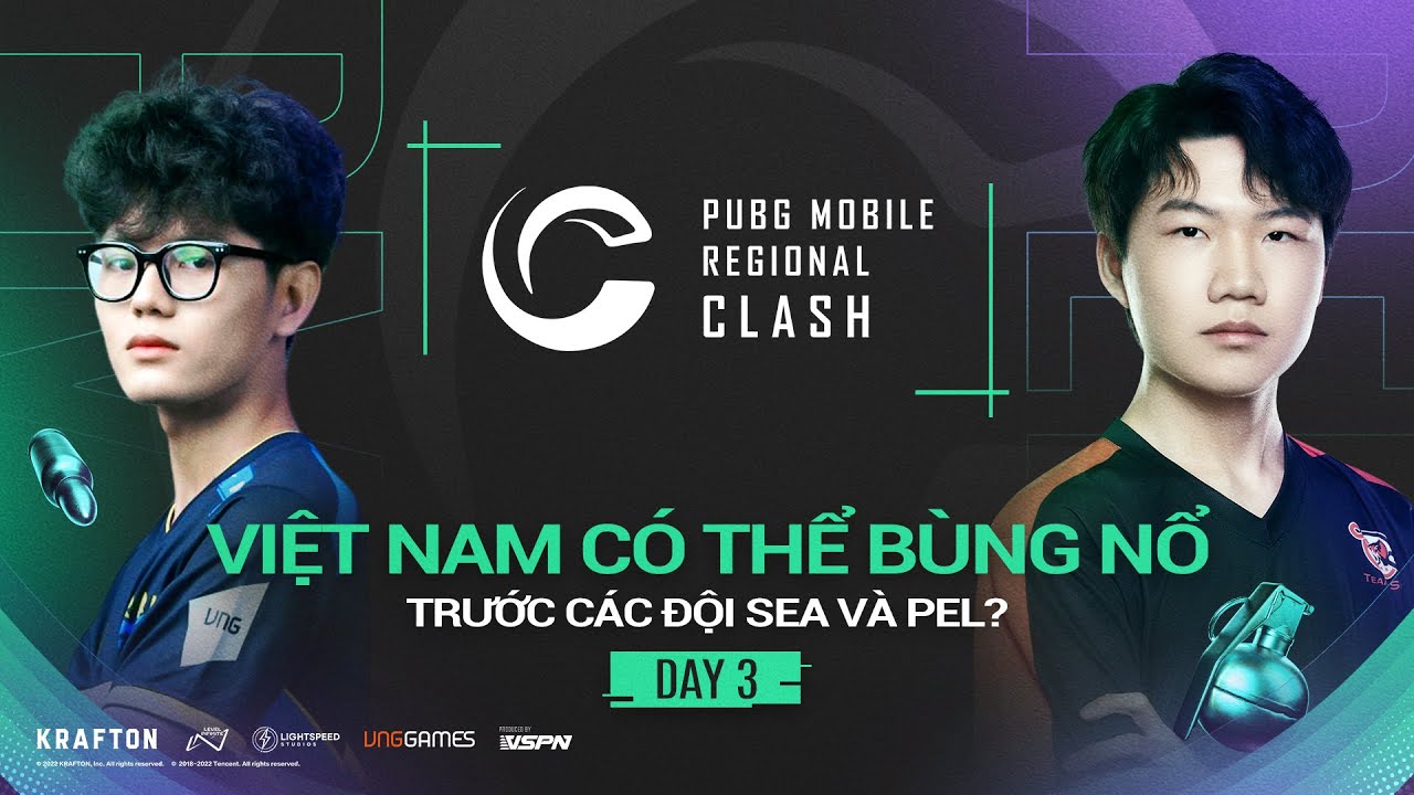 [VN] 2022 PUBG MOBILE Regional Clash D3 | 2E BỨT PHÁ THẦN TỐC, DX, BN "DẬM CHÂN TẠI CHỖ"