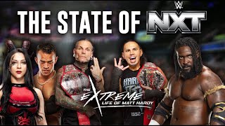 The State of WWE NXT | The Extreme Life of Matt Hardy #167