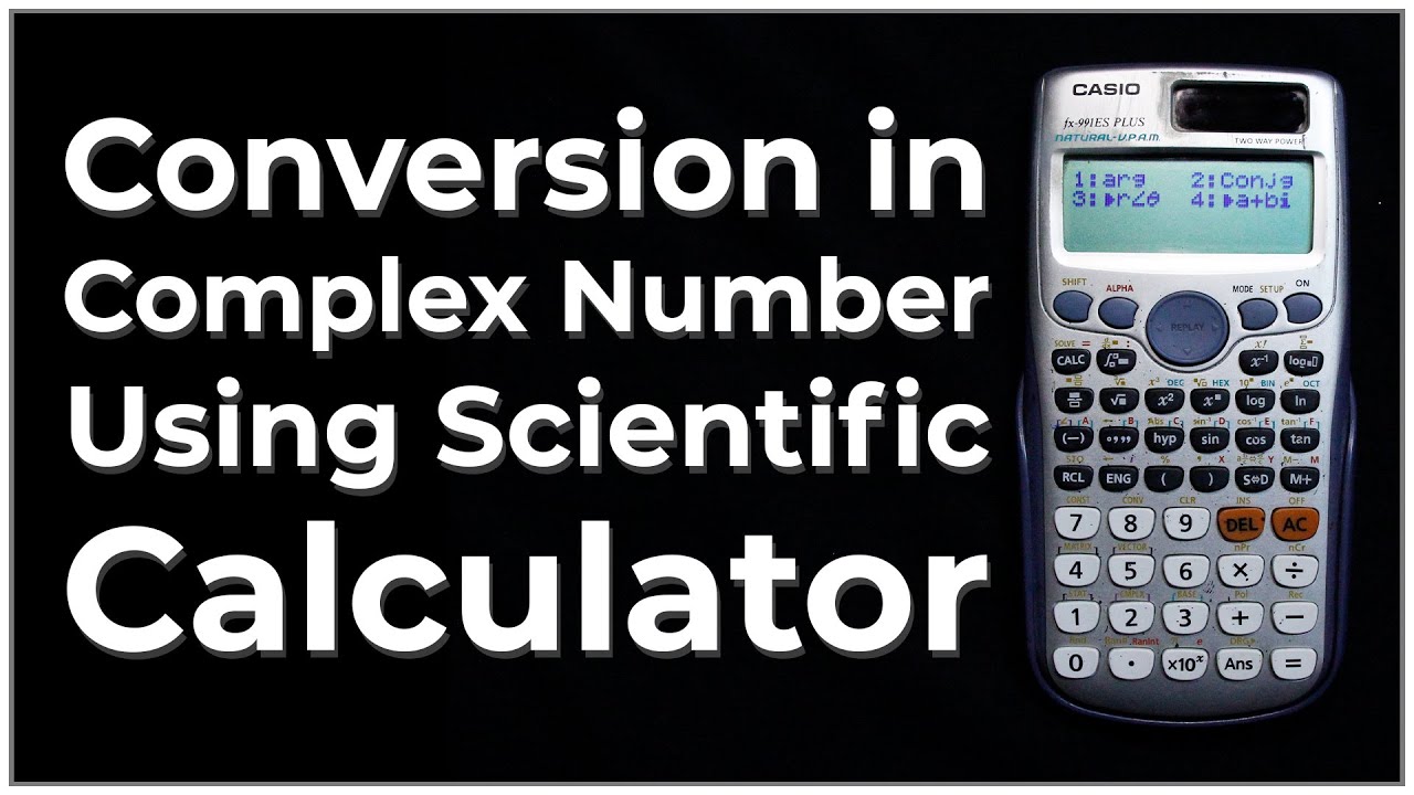 Complex Number using Scientific Calculator - YouTube