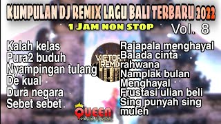 Kumpulan Dj Remix Lagu Bali Terbaru 2022 1 jam non stop