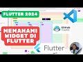 04 Flutter Super Basic Memahami Widget