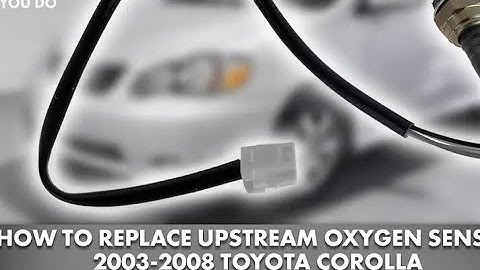 How to Replace Upstream Oxygen Sensor 2003-2008 Toyota Corolla