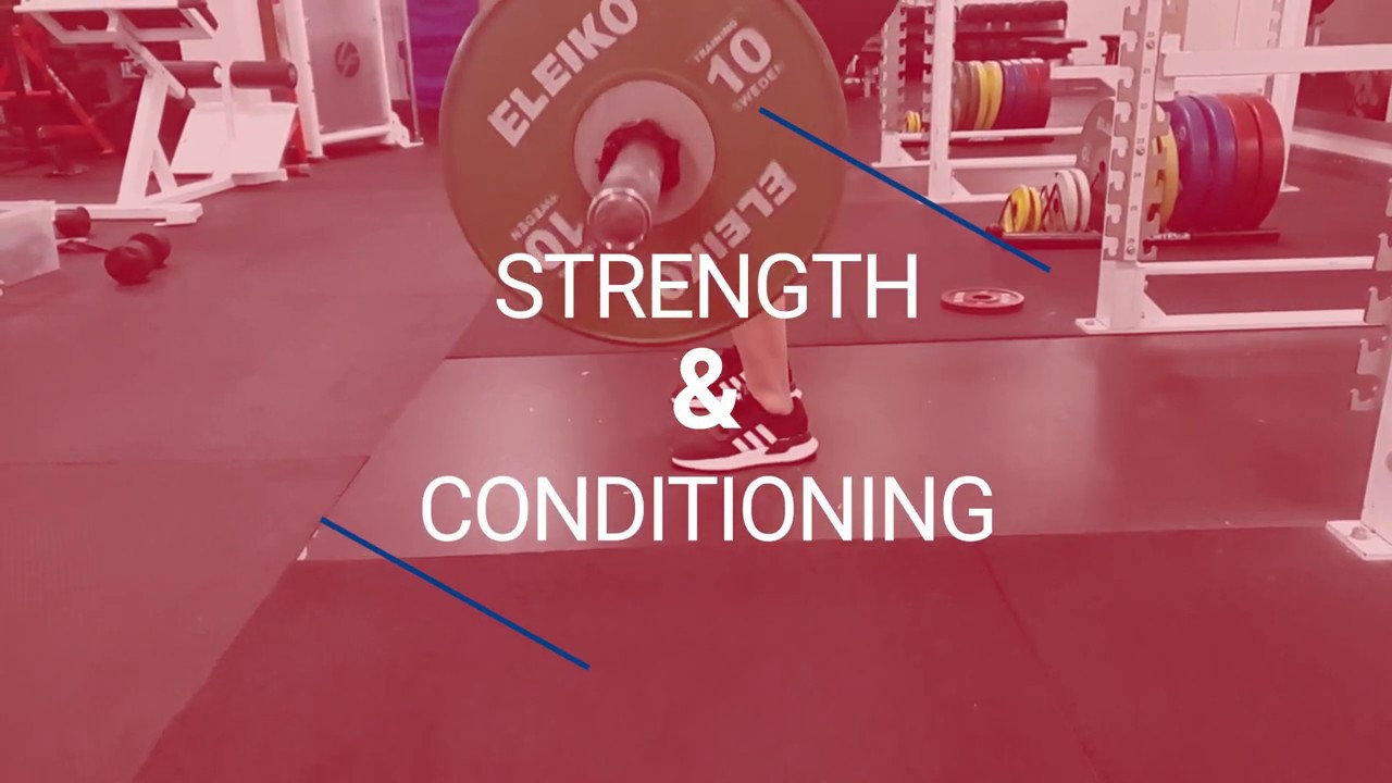 What it Takes to Progress: Strength and Conditioning