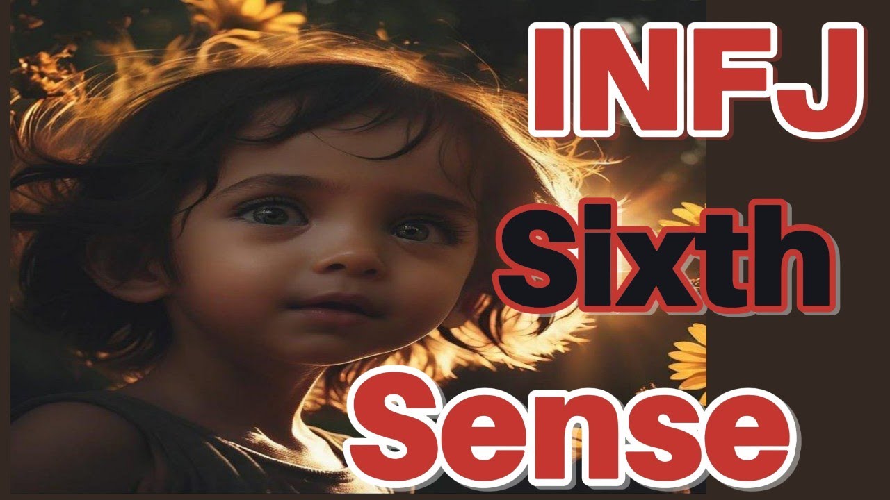The Sixth Sense of the INFJ: Seeing What No One Else Can. - YouTube